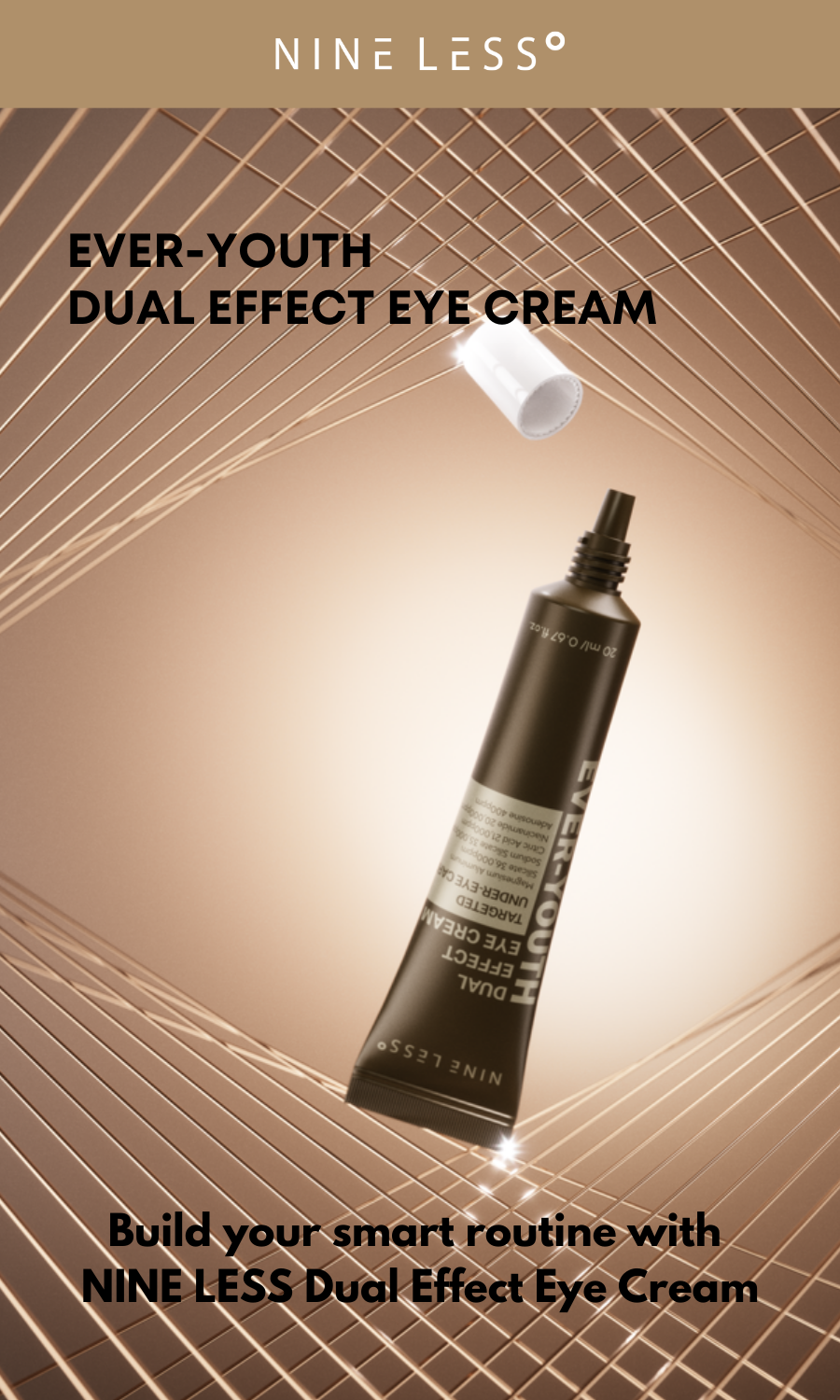 EVER-YOUTH] Dual Effect Eye Cream 20ml – NINELESS