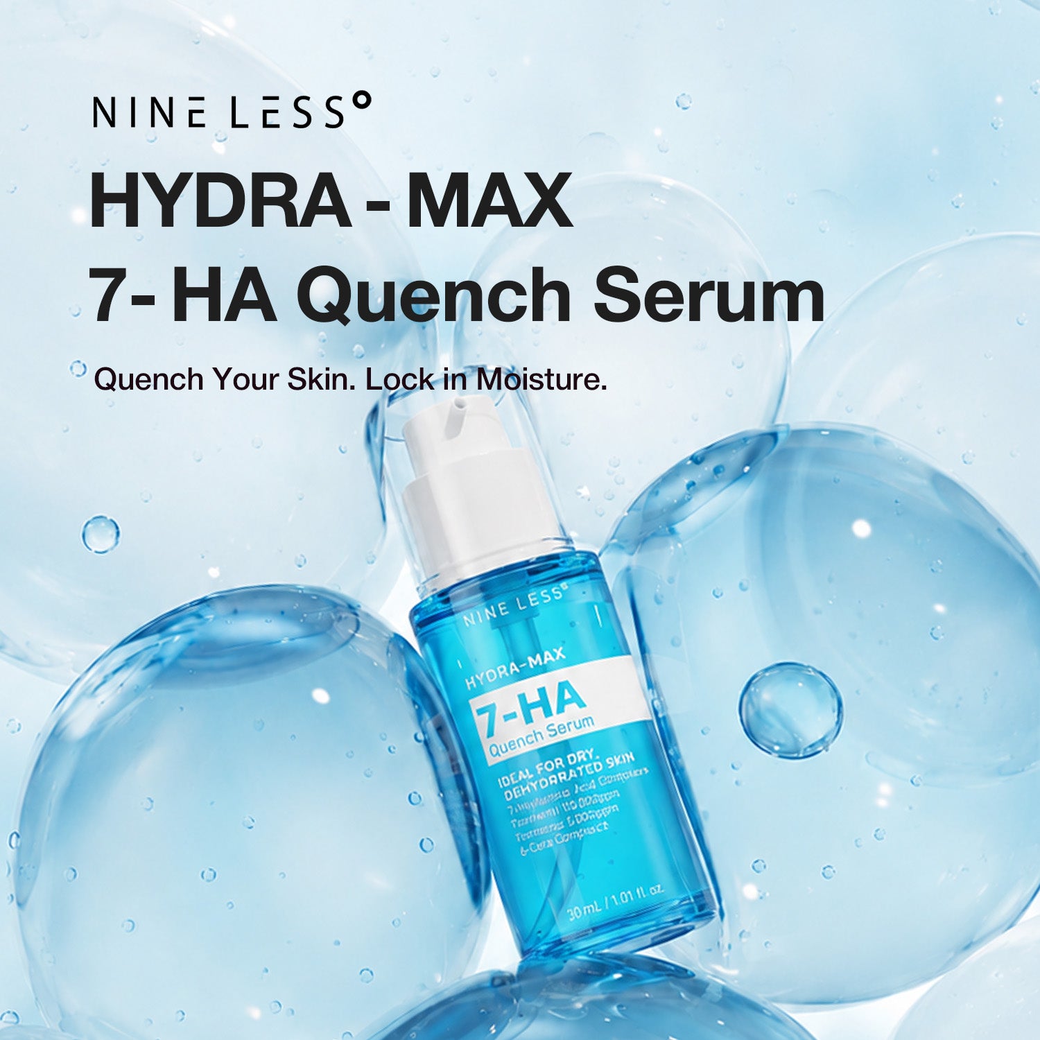 HYDRA-MAX] 7-HA Quench Serum – NINELESS